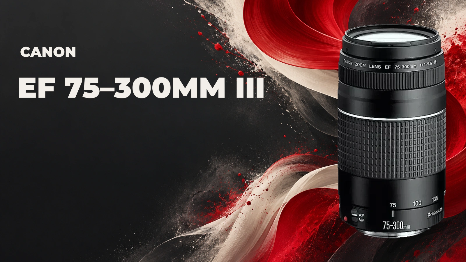 Canon EF 75-300mm f/4-5.6 III