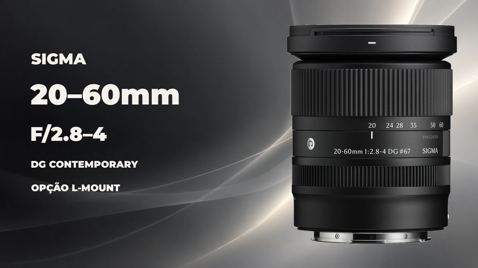 Lente Sigma 20-60mm f/2.8-4 DG Contemporary (L-Mount)