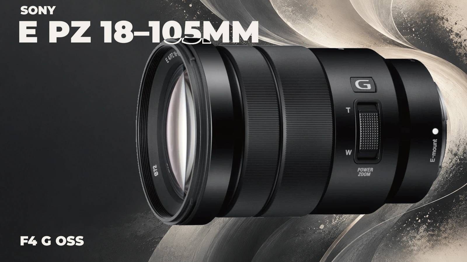 Sony E PZ 18–105mm F4 G OSS
