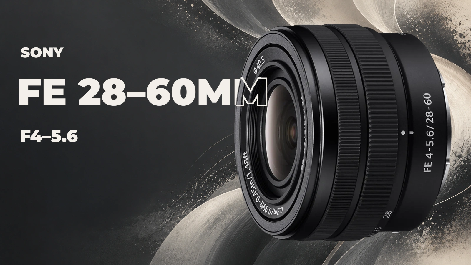 Sony FE 28–60mm F4–5.6