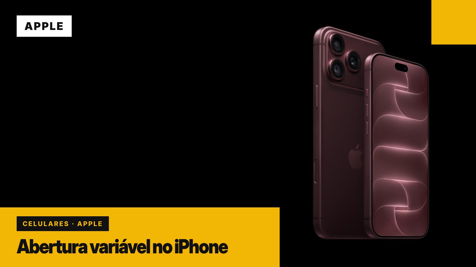 iPhone 18 Pro ganha abertura variável e o Final Cut Camera vira câmera de cinema